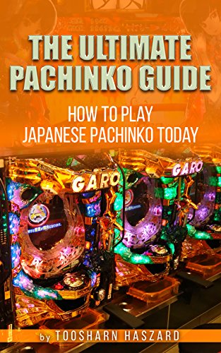 The Ultimate Pachinko Player's Handbook