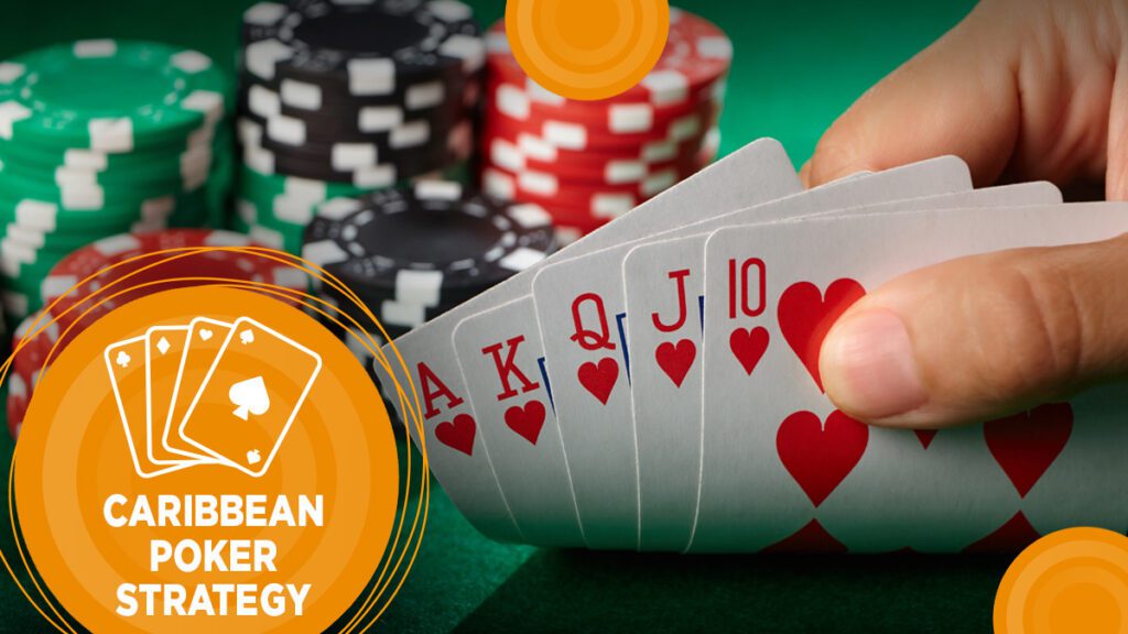 Bet Like a Pirate: Caribbean Poker Betting Strategies